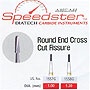 Speedster - Round End Cross Cut Fissure **3~4일 소요